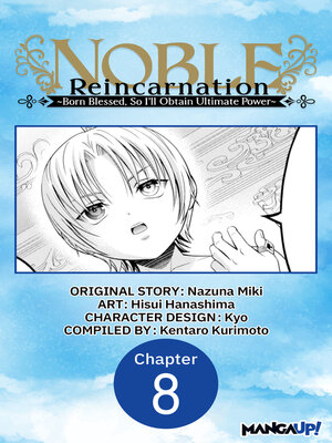 cover image of Noble Reincarnation -Born Blessed, So I'll Obtain Ultimate Power, Chapter 8
